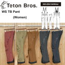 Teton Bros ティートン ブロス WS TB Pant Women レディース パンツ バックカントリー 2023 FW 23秋冬モデル TB233-02W 正規販売店 2023-2024 Fall/Winter