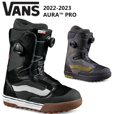 22-23 VANS バンズ AURA PRO メンズ BOA ボア スノーボード ブーツ 正規販売店 VANS BOOTS snowboard 2022-2023 予約商品