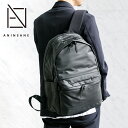 【選べる実用的ノベルティ付】 ANINSANE アンインセイン バッグデイパック AN-N02メンズ レディース リュック リュックサック デイパック ギフト プレゼント ブランド