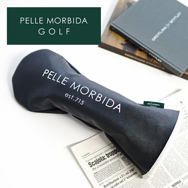 【ケアセット＋選べるノベルティ付】 PELLE MORBIDA ペッレモルビダ ヘッドカバーGolf ゴルフドライバー ヘッドカバー PMO-PG002メンズ スポーツ 小物 モルビダ ペレモルビダ ギフト ブランド プレゼント 軽量 おしゃれ 男性 女性 レディース ユニセックス