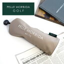 【ケアセット＋選べるノベルティ付】 PELLE MORBIDA ペッレモルビダ ヘッドカバーGolf ゴルフフェアウェイウッド ヘッドカバー PMO-PG003メンズ スポーツ 小物 モルビダ ペレモルビダ ギフト ブランド プレゼント 軽量 おしゃれ 男性 女性 ユニセックス