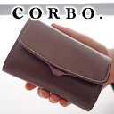 コルボ 財布（メンズ） 【選べる実用的ノベルティ付】 CORBO. コルボ 財布-Bottom Horse- ボトム ホース小銭入れ付き三つ折り財布 8LE-9406メンズ レディース 財布 三つ折り 日本製 本革 ギフト かわいい プレゼント ブランド ミドルウォレット ミドルサイズ ミドル財布