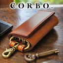【選べる実用的ノベルティ付】 CORBO. コルボ-Ridge- リッジシリーズキーケース 8LK-9907メンズ キーケース 日本製 ギフト プレゼント ブランド