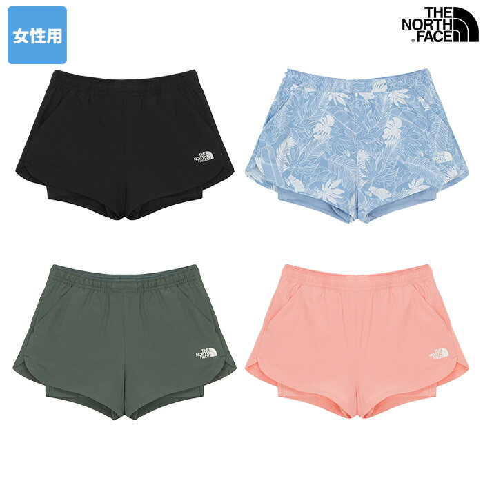 【今だけ10%OFF＋クーポン】 THE NORTH FACE ショートパンツ W'S SUNRISE SHORTS NS6NR38 ☆ パンツ 水着 レディース 春 夏 秋 韓国ファッション ノースフェイス【正規品/関税込/送料無料】