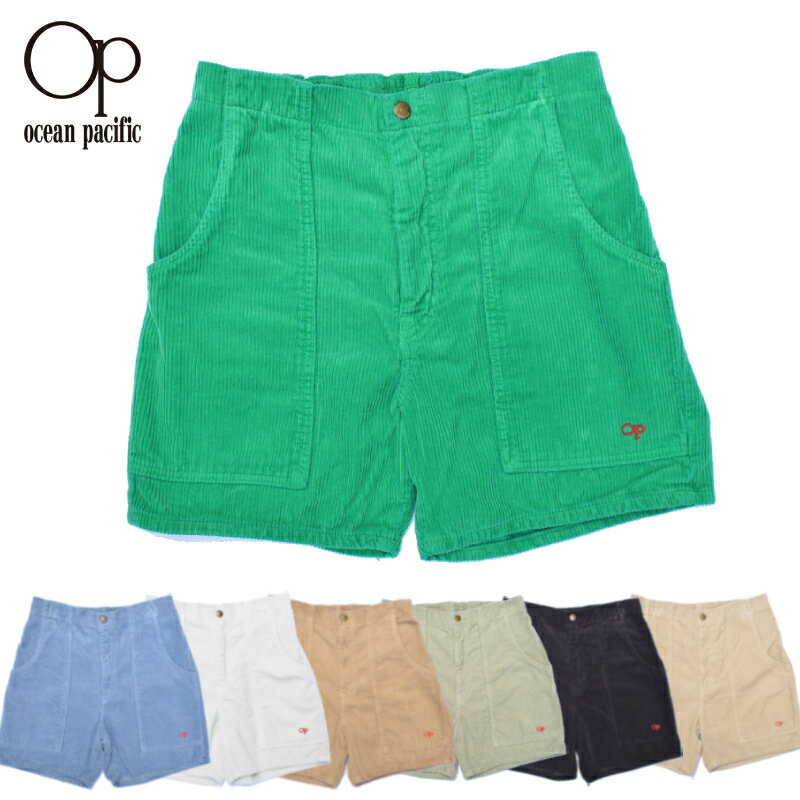 OCEAN PACIFIC(オーシャンパシフィック) CORDUROY SHORT PANTS(日本製 太畝 コーデュロイ ショートパンツ)