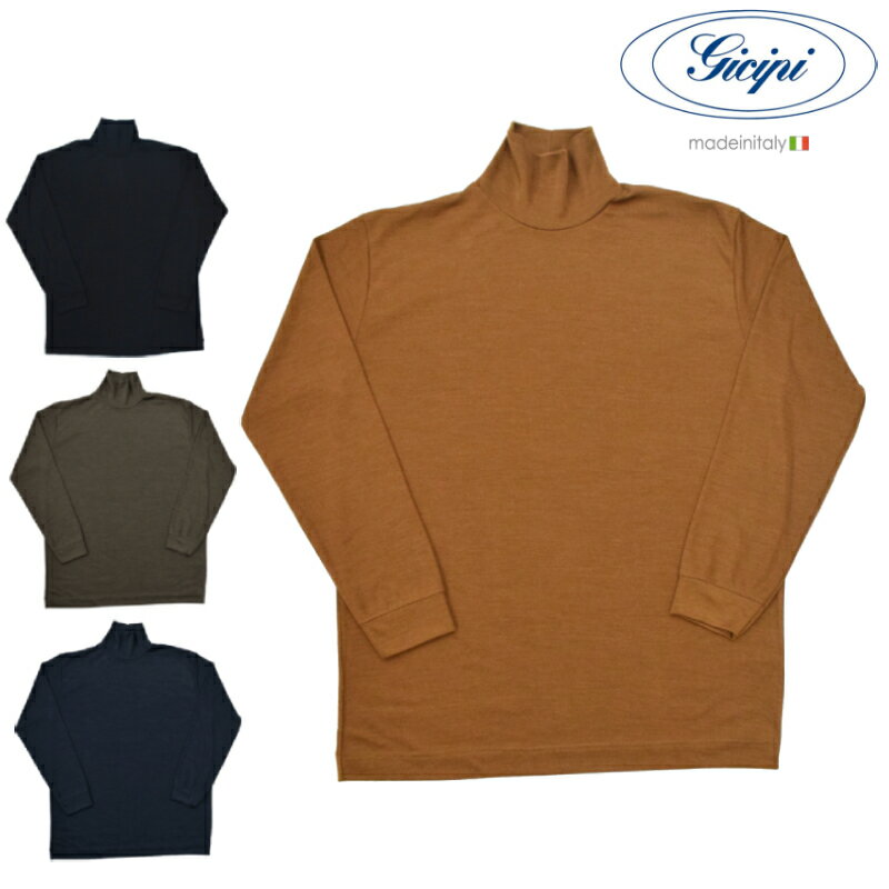 GICIPI(ジチピ) 【MADE IN ITALY】 WOOL/SILK SOFT TURTLE NECK / MOCK NECK(ウール/シルク ソフト タートルネック / モックネック)LANA SETA