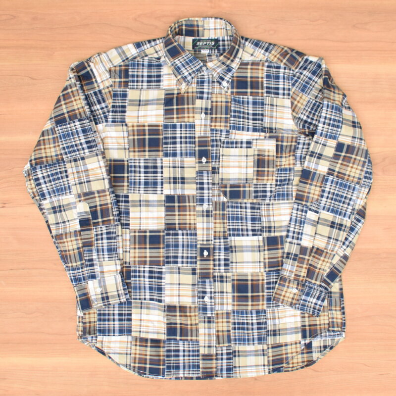 SEPTIS ORIGINAL(セプティズオリジナル) L/S B.D SHIRTS (長袖ボタンダウンシャツ) AUTHENTIC FIT(オーセンティックフィット) MADRAS PATCHWORK SHIRTS(マドラスパッチワークシャツ) 26SS NAVY/BEIGE