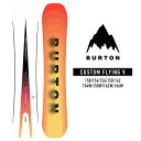 日本正規品 スノーボード 板 ボード バートン カスタム フライング ブイ 2024 BURTON MEN 039 S CUSTOM FLYING V スノボー 23-24 男性 メンズ