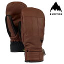 [日本正規品]スノーボード 手袋 バートン 2024 BURTON GONDY GORE-TEX LEATHER MITTENS BROWN バートン ゴンディ ゴアテックス レザー ミトン ブラウン スノーボード グローブ 23-24