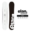 スノーボード 板 ボード エラン スパイク 2024 ELAN SPIKE White Camber UNISEX キャンバー スノボー 23-24 ユニセックス 男性 女性