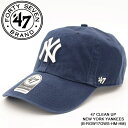 レビューでクーポン★フォーティーセブンブランド キャップ 帽子 47BRAND 47 CLEAN UP NEW YORK YANKEES B-RGW17GWS-...