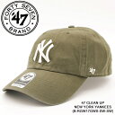 フォーティーセブンブランド キャップ 帽子 47BRAND 47 CLEAN UP NEW YORK YANKEES B-RGW17GWS-SW-SW Sandalwood サンダルウッド ニューヨークヤンキース ベースボールキャップ メジャーリーグ MLB スナップバック