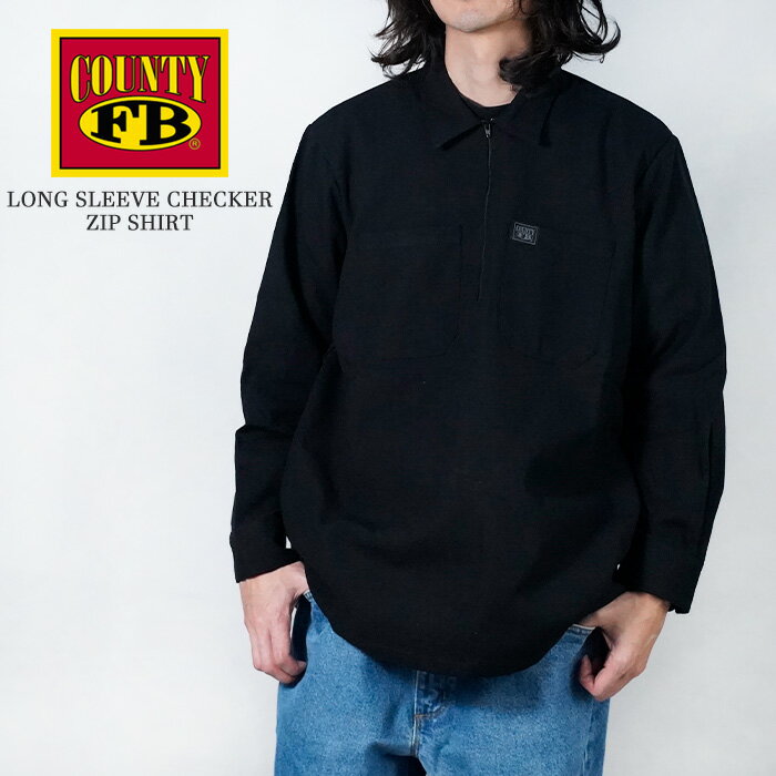 乐天商城 - レビューでクーポン★ FB カウンティ ハーフジップロングスリーブシャツ FB COUNTY LONG SLEEVE ZIP SHIRT Black 長袖 チェッカージップシャツ 無地 西海岸 ウエストコースト ギャング チカーノ ローライダー メンズ 男性