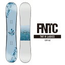 [特典アリ][対象商品とSETでお得][日本正規品]スノーボード 板 ボード FNTC 2023 TNT R LADIES Light Blue エフエヌティーシー ティーエヌティー レディース ファナティック FANATIC スノボー 22-23 女性 レディース ウーマンズ