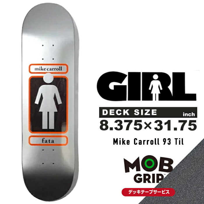 [デッキテープ付き]スケートボード デッキ ガール マイク・キャロル GIRL SKATEBOARDS CARROLL 93 TILL DECK GB4102 8.375 x 31.75 inch インチ MOB GRIP モブグリップ スケボー スリック スケートボード ds-Y