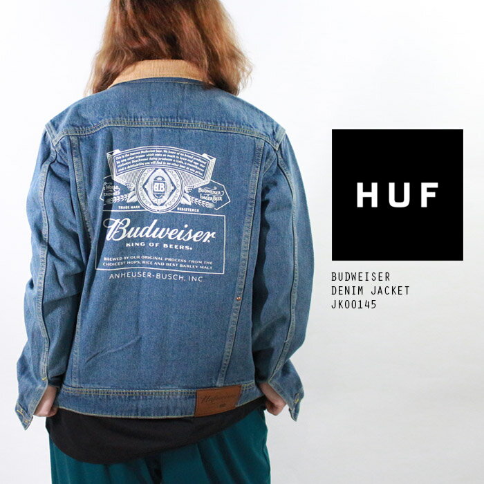 [残りわずか/Sサイズのみ] ハフ バドワイザー デニムジャケット Gジャン HUF BUDWEISER DENIM JACKET JK00145 ハフ スケート スケーター SB スケートボード ビール ユニセックス 女性 小さいサ…