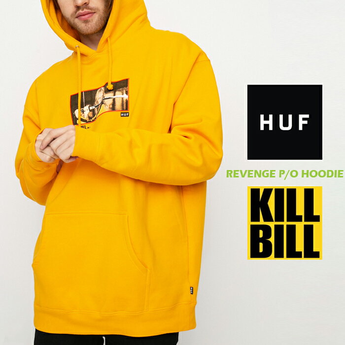 ハフ パーカー HUF REVENGE P/O HOODIEE PF00405 Yellow プルオーバー フーディー キルビル ジャンプスーツ ザ ブライド ユマサーマン タランティーノ ハフ スケート SB スケートボード メンズ 男性 sale セール