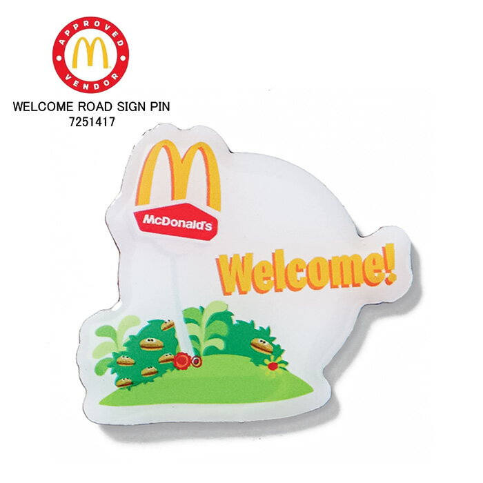 ӥ塼ǥݥڥͥݥȯۥޥɥʥ ڥԥ McDonald's WELCOME ROAD SIGN PIN 7251417 ԥХå ...