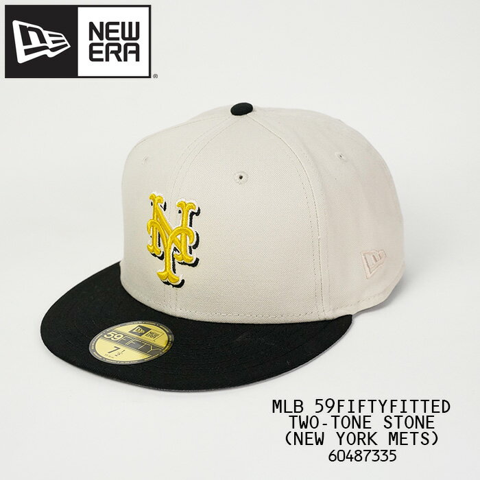 ニューエラ 帽子 キャップ NEWERA MLB 59FIFTYFITTED TWO-TONE STONE NEW YORK METS 60487335 Cream クリーム ツートーン ストーン ニューヨークメッツ MLB メジャーリーグ ベースボール 野球