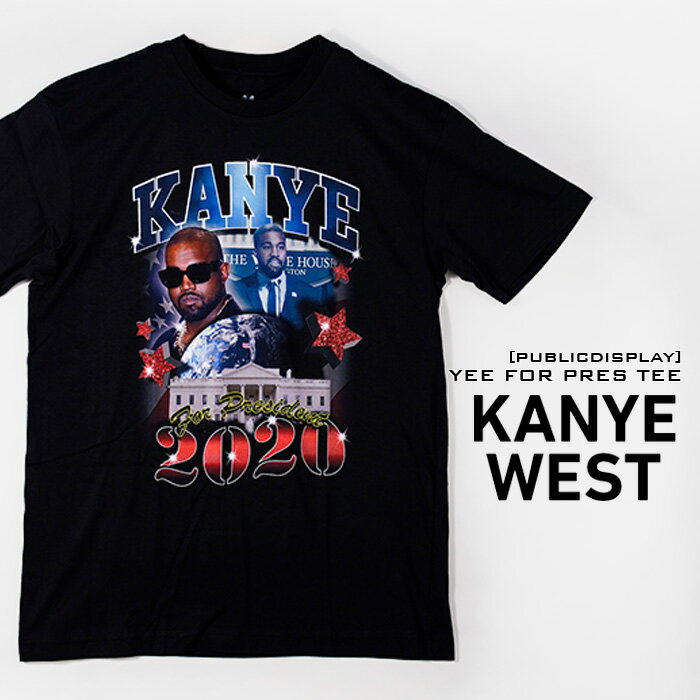 カニエウエスト パブリックディスプレイ 大統領選 Tシャツ PUBLIC DISPLAY YEEZY KANYE WEST YEE FOR PRES SHORT SLEEVE TEE black YEERAP2020 半袖 メンズ 男性