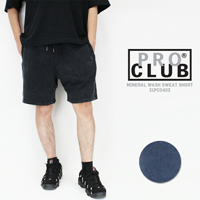 楽天SEVEN STARSプロクラブ ハーフパンツ PRO CLUB MINERAL WASH SWEAT SHORT 21PC0402 Black Navy スウェット ショーツ ストリート スケーター ショートパンツ 短パン ビッグサイズ 大きいサイズ メンズ 男性