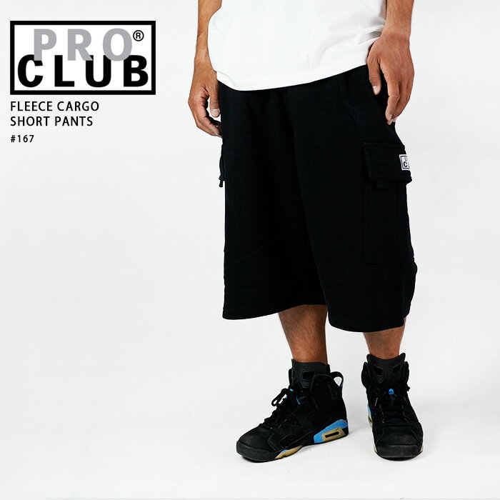 プロクラブ ショートパンツ PRO CLUB FLEECE CARGO SHORT PANTS #167 Black ブラック 黒 ショートパンツ 短パン ストリート スケーター ビッグサイズ 大きいサイズ メンズ 男性