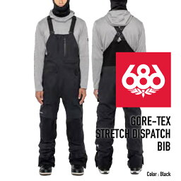 [日本正規品]スノーボード ウェア シックスエイトシックス パンツ 2024 686 MEN'S GORE-TEX STRETCH DISPATCH BIB Black ストレッチディスパッチビブパンツ スノボー 23-24 男性 メンズ ゴアテックス ビブパンツ