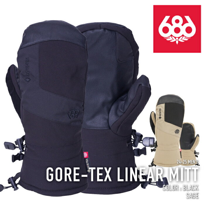 レビューでクーポン★[日本正規品] スノーボード スキー グローブ シックスエイトシックス 686 GORE-TEX LINEAR MITT Black / Sage 手袋 メンズ 24-25