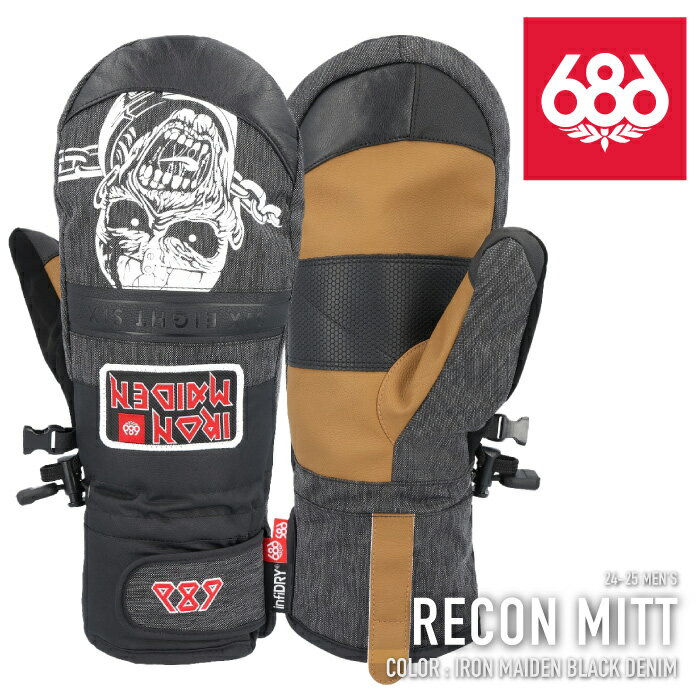 ■商品紹介[RECON MITT] 10kの防水性を持ち、そのままスマホも触れるミトングローブ。 レザーを使用し、手のなじみも抜群のアイテム。 「IRON MAIDEN BLACK DENIM」は、伝説的ヘヴィ・メタルバンド【IRON MAIDEN】とのコラボレーションカラーになります。 ■ブランド紹介 [686] 1992年ロサンゼルスで誕生。 【期待以上のものを提供する】【平均は受け入れられない】という理想を基に、探求心を忘れず革新的でユニークなモノを作り続け、予想以上の驚きと着る事の楽しさ、最高のパフォーマンスを求めるユーザーの期待を超える努力を続けています。 ■保証 本品は日本正規品になります。 日本代理店のサポート、及びメーカー保証が付属いたしますのでご安心ください。 ■サイズチャート MENS GLOVES&MITTS SIZE(単位cm) S M L XL 甲幅 7.62 7.62-8.89 8.89-10.16 10.16-11.43 ■仕様 10,000 MM WATERPROOF + DWR ・160g ファイバーフィルインサレーション / 160g ファイバーフィルインサレーションバッキング ・アンダーカフスデザイン ・調節可能なベルクロ袖口 ・ベルベックス ソフトタッチ親指フェイスワイプ ・Soundtouchタッチスクリーンテクノロジー ・ムーブメントフィットハンドアーティキュレーション ・ベルクロリストアジャスト ・ベルクロ調節可能な袖口 ・リストリーシュ ■素材 ・シェル生地：2層infiDRY 10K生地+DWR ・インサート：infiDRY防水透湿グローブインサート ・インサレーション：infiLOFT 160gインサレーション ・掌部：DuraGrain合成皮革 ・シェルパフリース裏地 ■関連キーワード 686 シックスエイトシックス スノーボードウェア SNOWBOARD WEAR GLOVE グローブ MITT ミット ミトン Black Denim ブラック デニム 黒 紺 スマホ対応 タッチパネル対応 伝説的ヘヴィ・メタルバンド IRON MAIDEN コラボ リーシュコード フェイスワイプ 日本正規品 メンズ 男性
