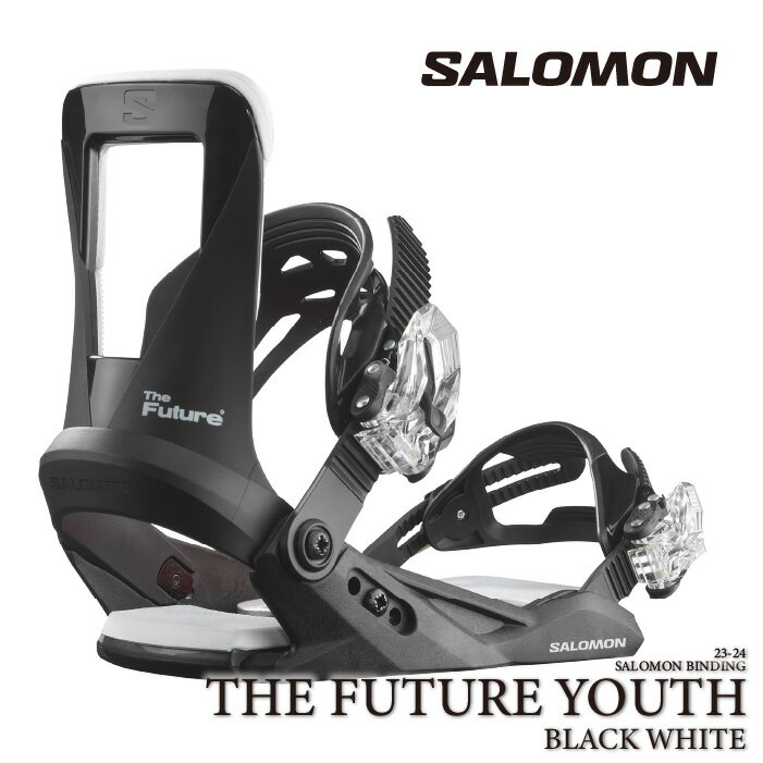 [日本正規品]スノーボード ビンディング サロモン ザ フューチャー 2024 SALOMON THE FUTURE Black White ブラック ホワイト 黒白 バインディング スノボー 23-24 子供 キッズ ユース