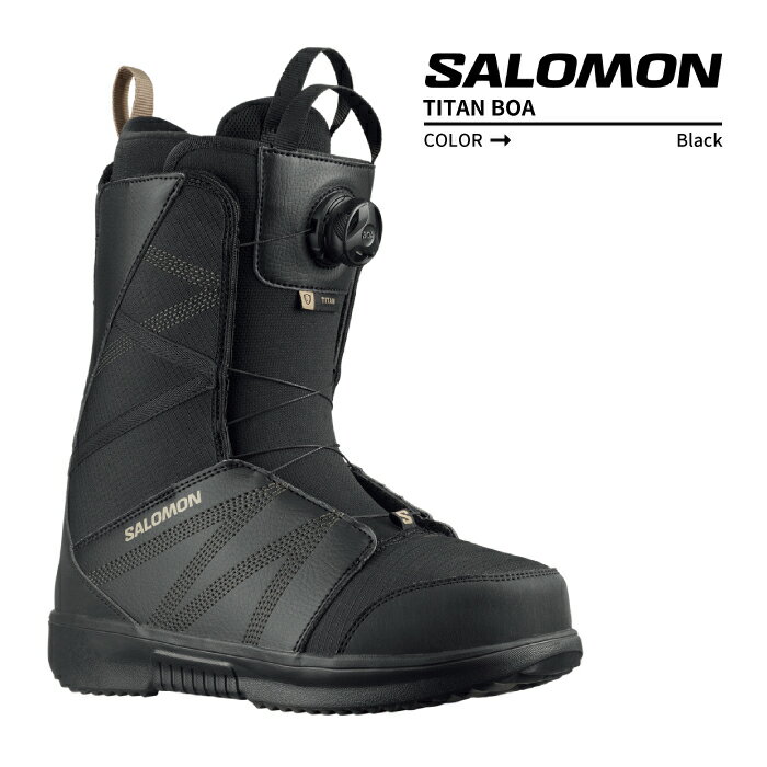 日本正規品 スノーボード ブーツ サロモン タイタン ボア 2024 SALOMON TITAN BOA Black Black Roasted Cashew スノボー 23-24 男性 メンズ