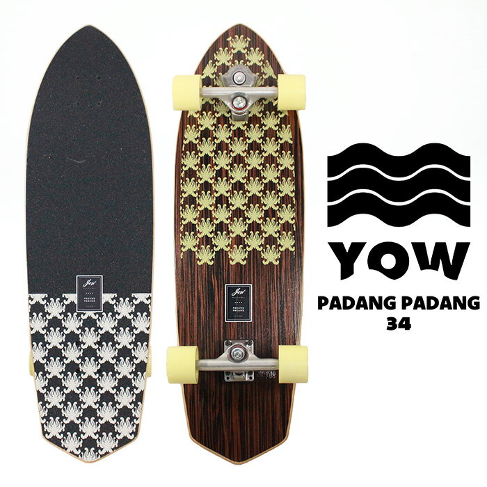 ヤウ サーフスケート ロングボード スケートボード YOW SURFSKATE PADANG PADANG 34 パダンパダン スケボー オフトレ 陸上サーフ コンプリート サーフィン スケート デッキ ロングスケートボード