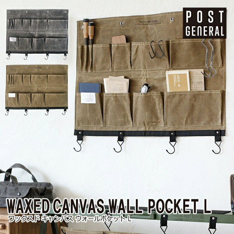 WAXED CANVAS WALL POCKET L bNXhLoX EH[|Pbg LTCY POST GENERAL |XgWFl EH[|Pbg EH[ [ ICh X Ǌ| |Pbg ~^[  ݂艺[  n z