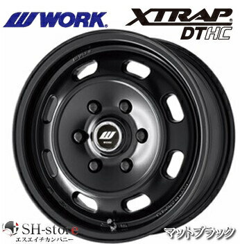 ワーク(WORK) XTRAP-DTHC マットブラック 16インチ 【厳選輸入215/65R16ホイールタイヤセット】200系ハイエースに最適〈タイヤメーカー選べます！〉