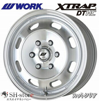 ワーク(WORK) XTRAP-DTHC カットクリア 16インチ 【厳選輸入215/65R16ホイールタイヤセット】200系ハイエースに最適〈タイヤメーカー選べます！〉