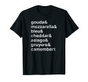 シェフの食品愛好家のためのチーズのリスト Tシャツ