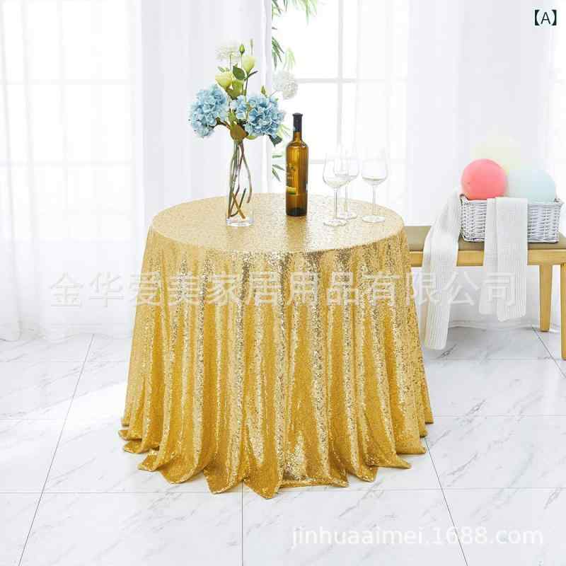 テーブルクロス 北欧風 結婚式 宴会 クリスマス 誕生日 ホームパーティー スパンコール キラキラ ポリエステル製 美化 装飾 ゴールド シルバー ブルー ローズゴールド 円形