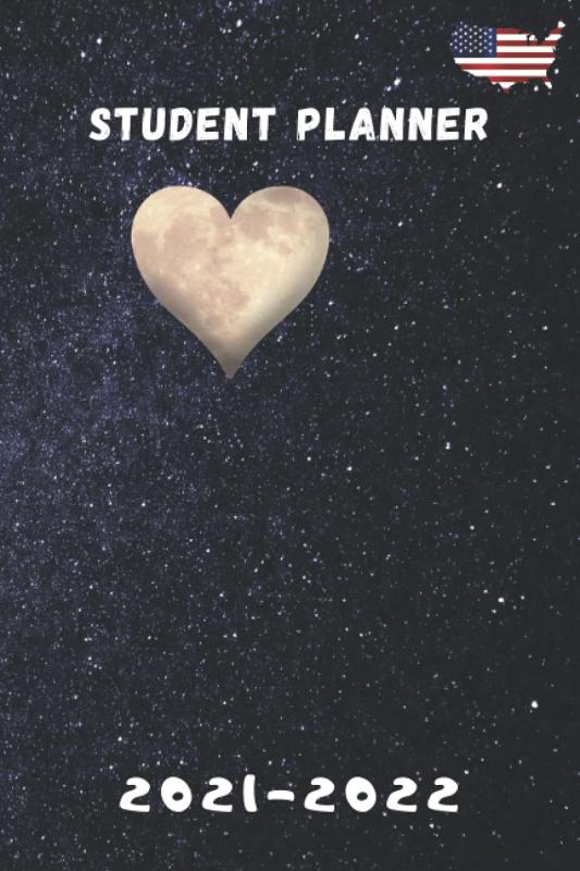 STUDENT PLANNER 2021-2022: Agenda for College high school students and professionals to plan a successful year in USA | Weekly