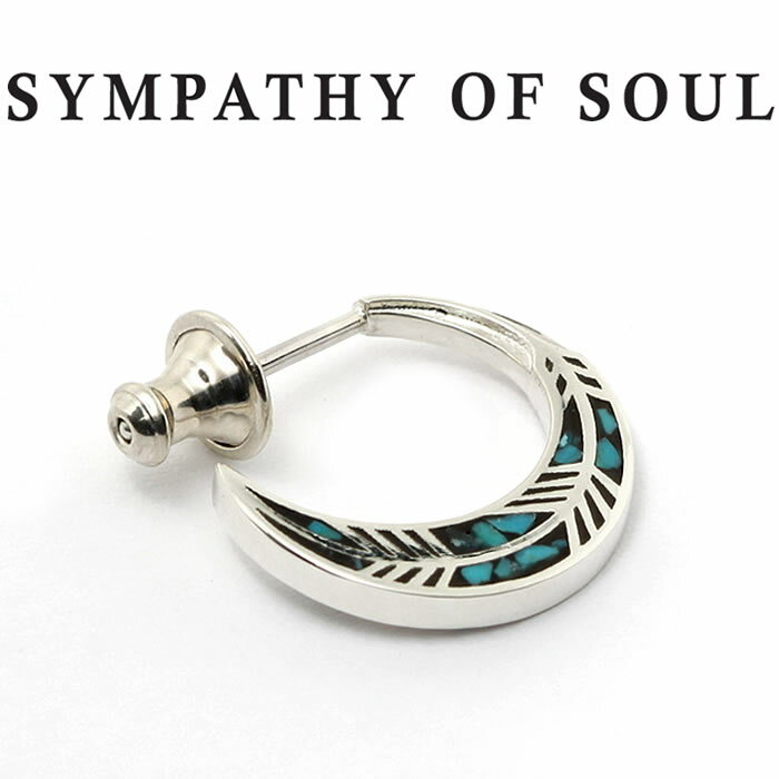 シンパシーオブソウル ピアス メンズ シンパシーオブソウル ピアス シルバー ターコイズ フェザー インレイ フープ SYMPATHY OF SOUL Feather Inlay Hoop Pierce Silver Turquoise 男女兼用【正規商品 公式通販】