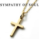 VpV[Iu\E lbNX S[h K18 NX Vv X[ `F[ Zbg Y fB[X jp \ SYMPATHY OF SOUL Simple Cross Pendant Small K18YG 0.33 Square Chain 1mm yKi ʔ́z