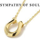 VpV[Iu\E lbNX bW z[XV[ [W K18YG Y fB[X SYMPATHY OF SOUL Ridge Horseshoe Necklace Large K18YGyKi ʔ́z