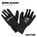 BOTANY/WORK GLOVES【3サイズ 】DULTON 作業用グローブ 黒 軍手 おしゃれ かっこいい ダルトン 手袋 園芸 ガーデニング ボタニー 植物 黒王丸 サボテン ニトリルゴム 滑り止め 背抜き手袋 植物愛好家こだわり