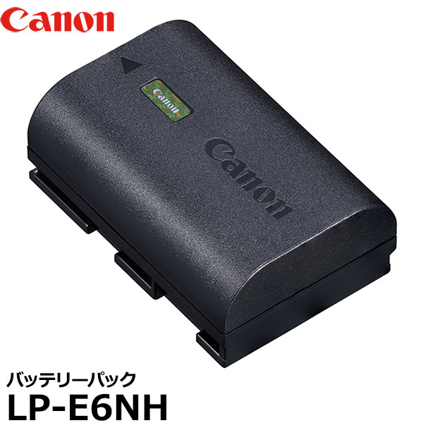 【送料無料】【即納】 キヤノン LP-E6NH バッテリーパック Canon 純正 カメラバッテリー LP-E6N後継 正規品