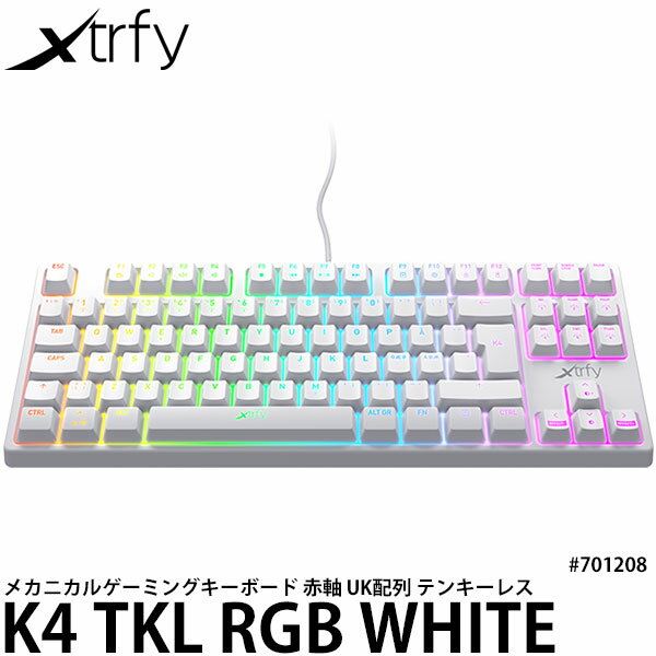 【送料無料】【あす楽対応】【即納】 Xtrfy K4 TKL RGB WHITE 赤軸メカニカル テンキーレス ゲーミングキーボード 英語UK配列 ホワイト #701208 [フルNキーロールオーバー/メカニカルキーボード/K4TKLRGBWHITE/エクストリファイ]