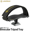 y[ z Leupold Binocular Tripod Tray oዾp OrA_v^[