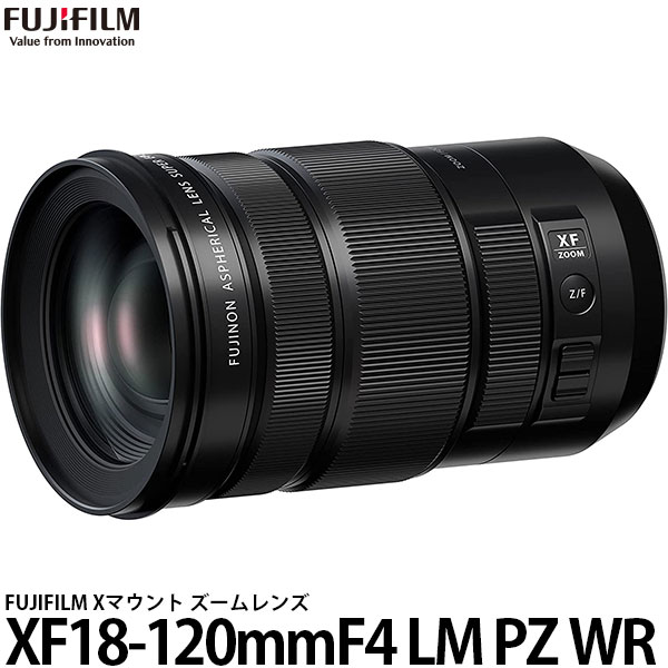 【送料無料】 フジフイルム フジノンレンズ XF18-120mmF4 LM PZ WR [Xマウント/ズームレンズ/FUJIFILM]