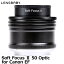 【送料無料】 ケンコー・トキナー レンズベビー Soft Focus II 50 オプティック for Canon EFマウント用 [Lensbaby sofII-fixedbody ソフトフォーカスレンズ キヤノン用]