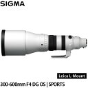 シグマ 300-600mm F4 DG OS | SPORTS ライカLマウント用 【送料無料】※受注生産