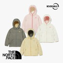 HE SHE 送料無料 【ノースフェイス正規品】THE NORTH FACE 韓国 K 039 S RVS V NUPTSE HOODIE NJ3NN32 リバーシブルジャケット キッズ 子供服 子供アウター 子供ダウンジャケット 防寒ジャケット 保温 ジップアップ フード付きジャケット ショート丈ジャケット 軽量ジャケット