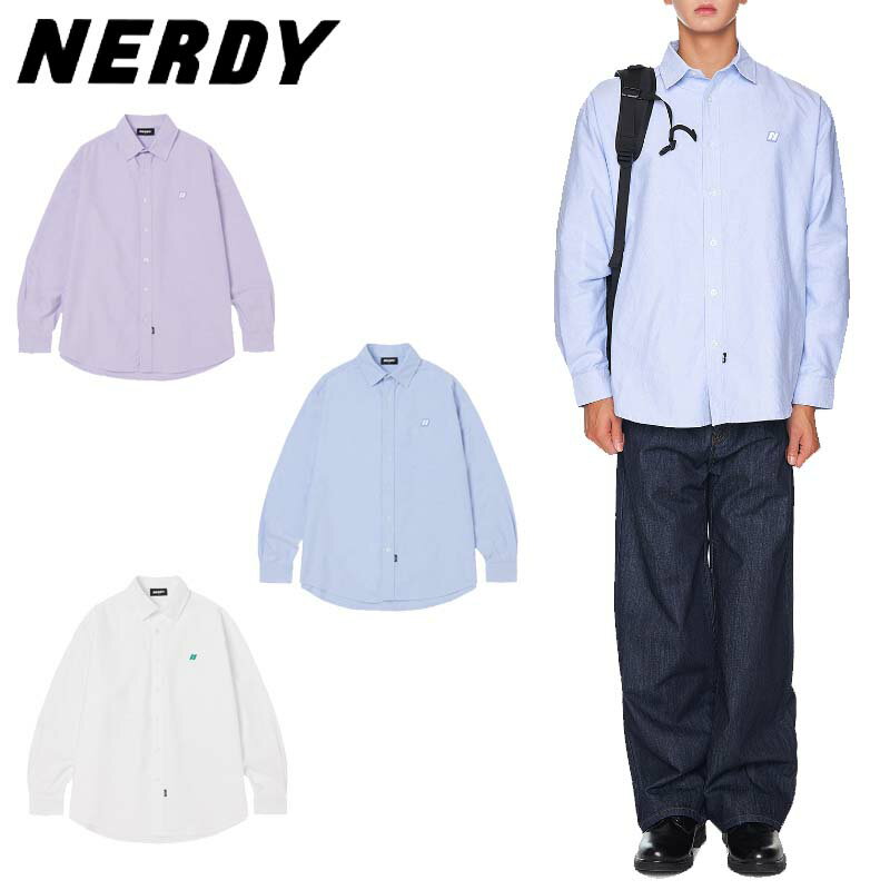 NERDY ノルディ HE&SHE [送料無料] 2023SS オックスコード長袖シャツ OXFORD LONG SLEEVE ウェストンシャツ ユニセックス 韓国ブランド 韓国ファッション 新品 スポーティ カジュアル ストリート ペアルック カップルルック 少女時代